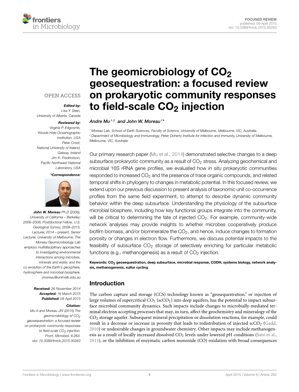 The Geomicrobiology of CO2 Geosequestration: a Focused Review on Prokaryotic Community Responses Edited By: Lisa Y