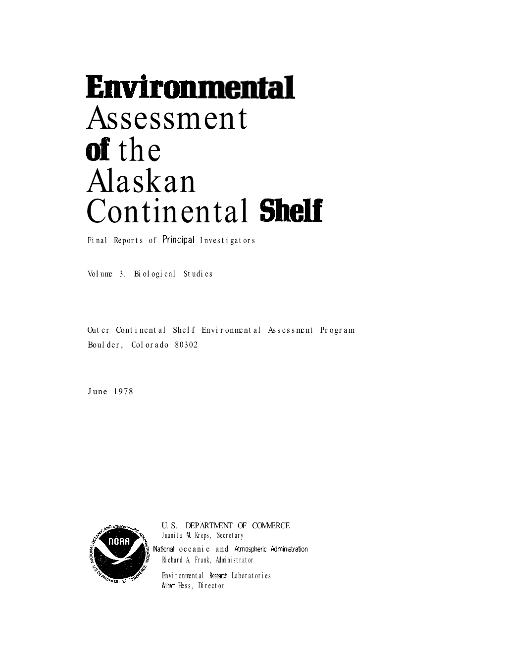 Assessment of the Alaskan Continental Shelf Final Reports of Prmclpal Investigators