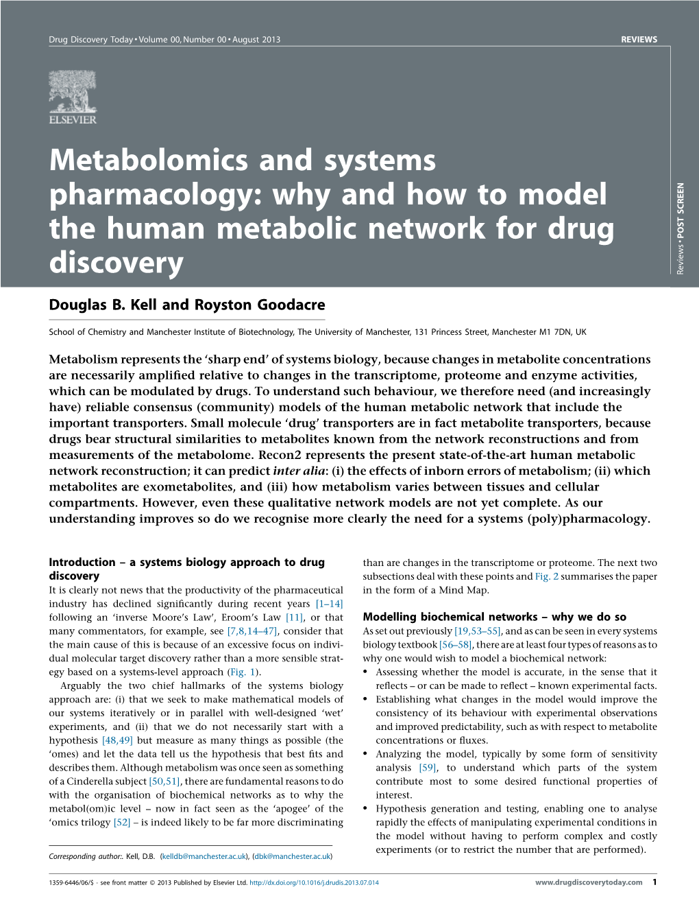 Metabolomics and Systems Pharmacology: Why and How To