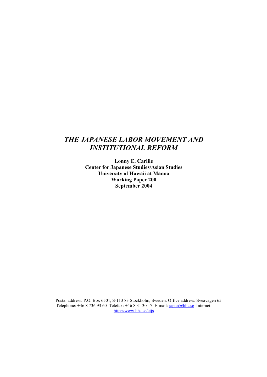 The Japanese Labor Movement and Institutional Reform