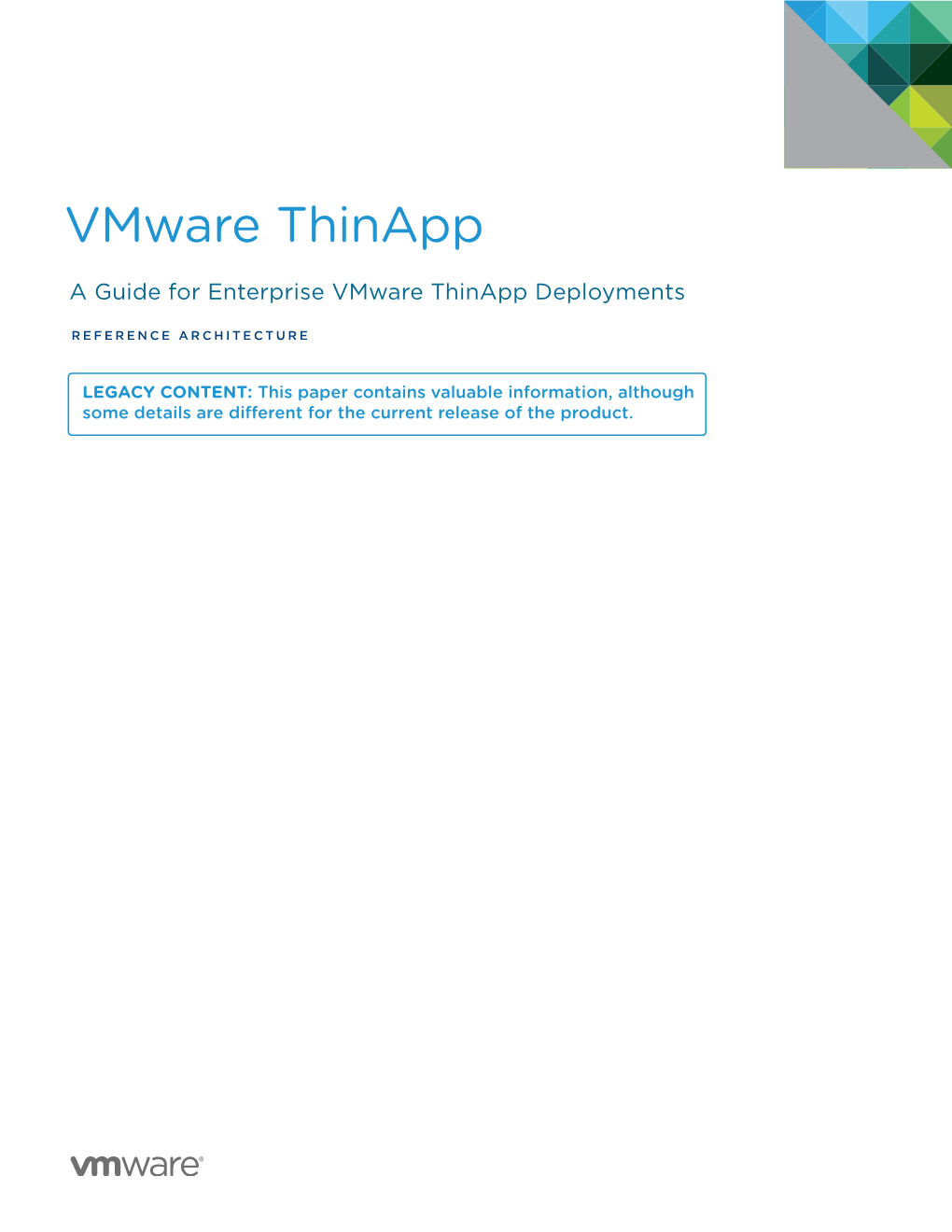 Vmware Thinapp Reference Architecture