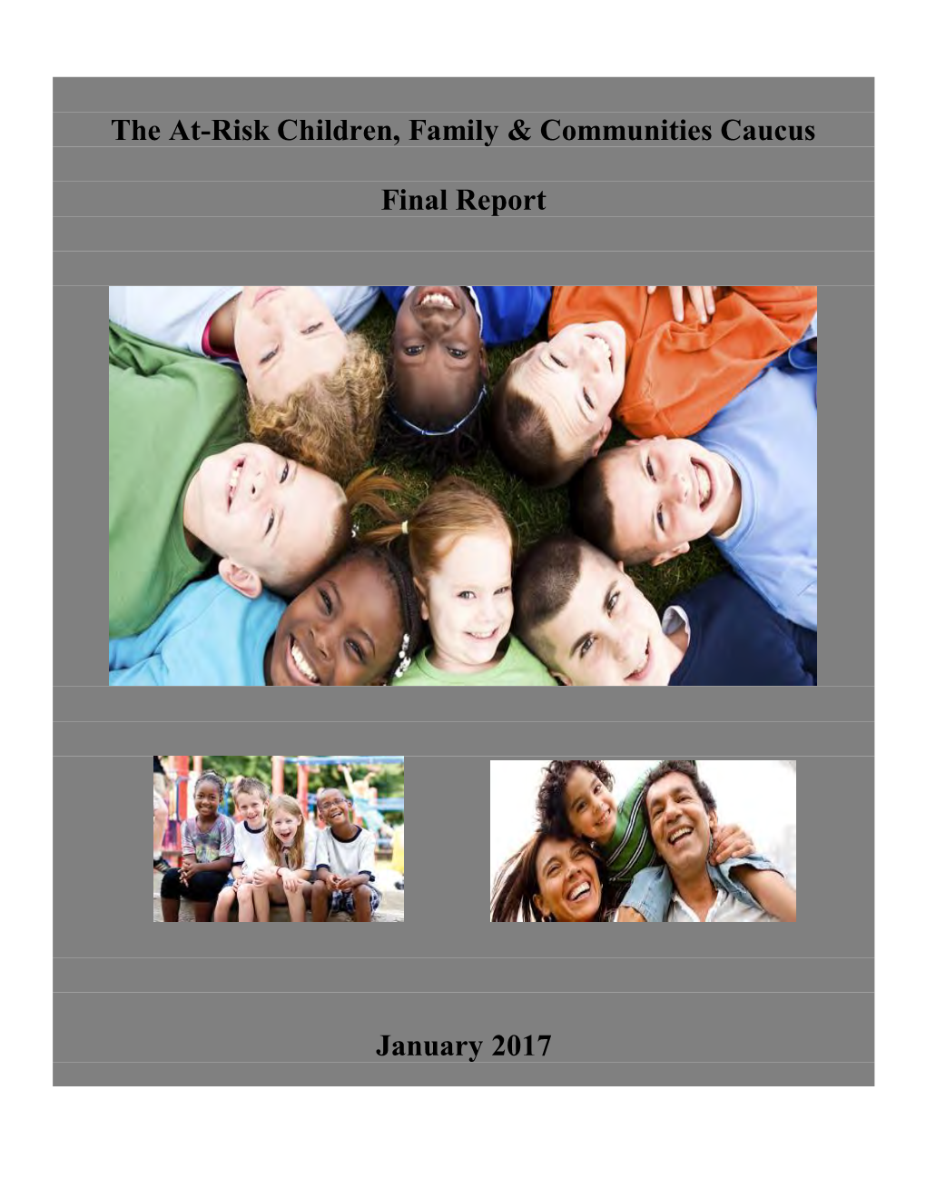 The At-Risk Children, Family & Communities Caucus Final Report