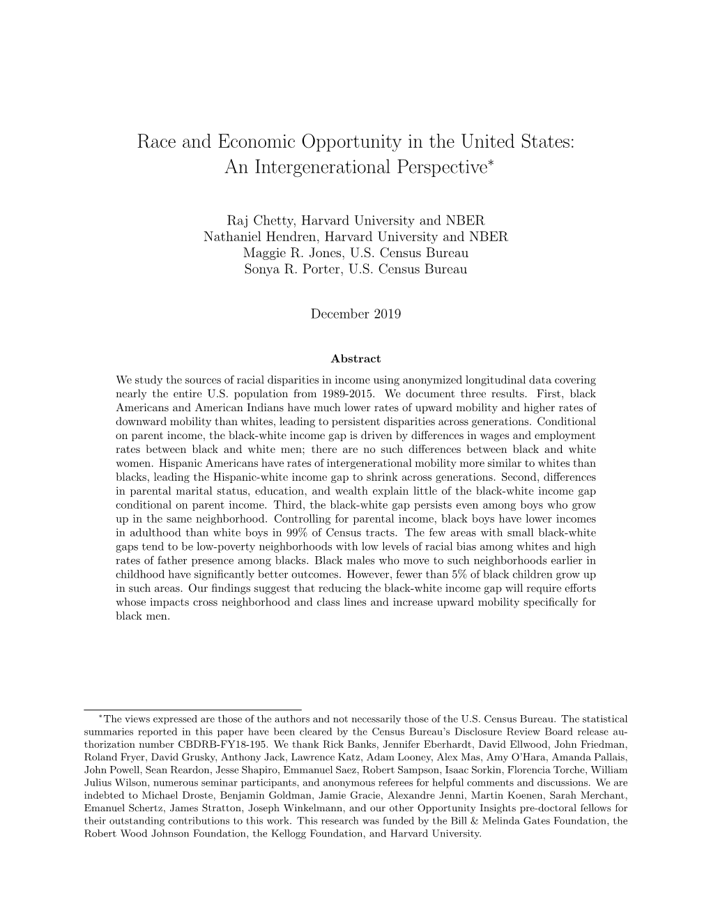 Race and Economic Opportunity in the United States: an Intergenerational Perspective∗