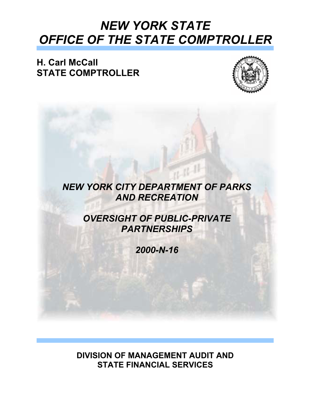 New York City Department of Parks and Recreation Oversight of Public-Private Partnerships