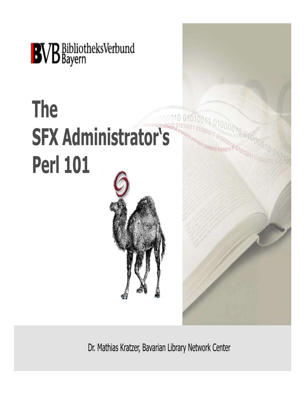 The SFX Administrator's Perl