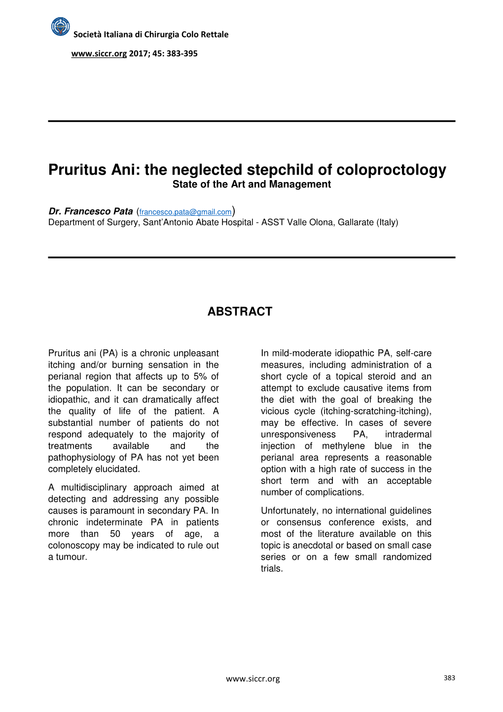 Pruritus Ani: the Neglected Stepchild of Coloproctology State of the Art and Management