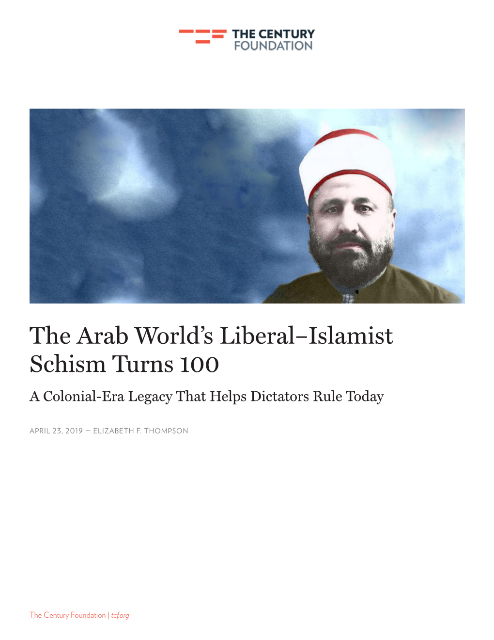 The Arab World's Liberal–Islamist Schism Turns
