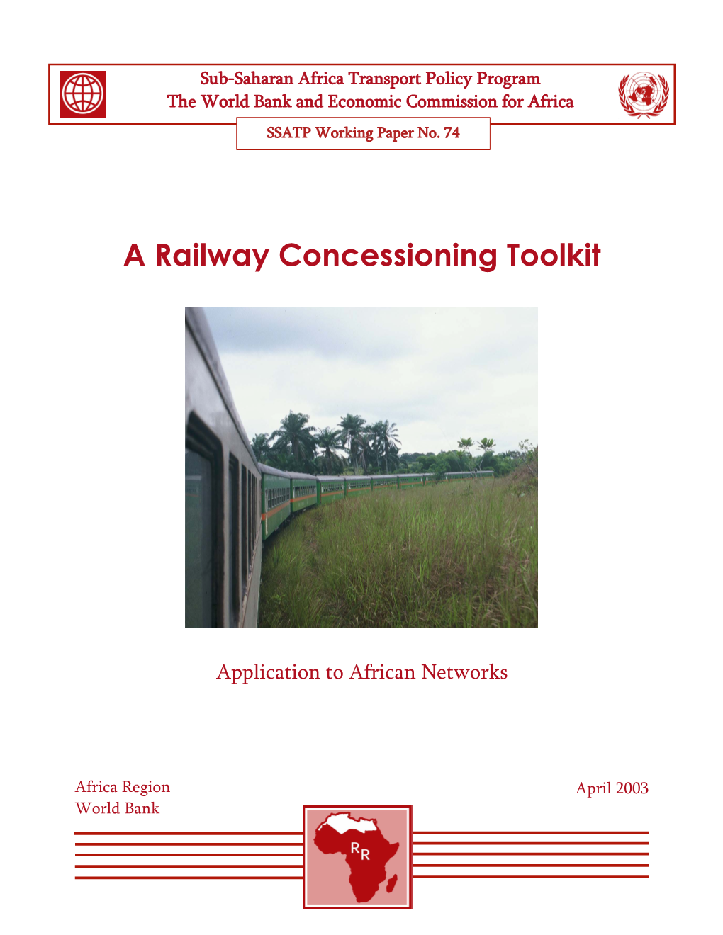 A Railway Concessioning Toolkit