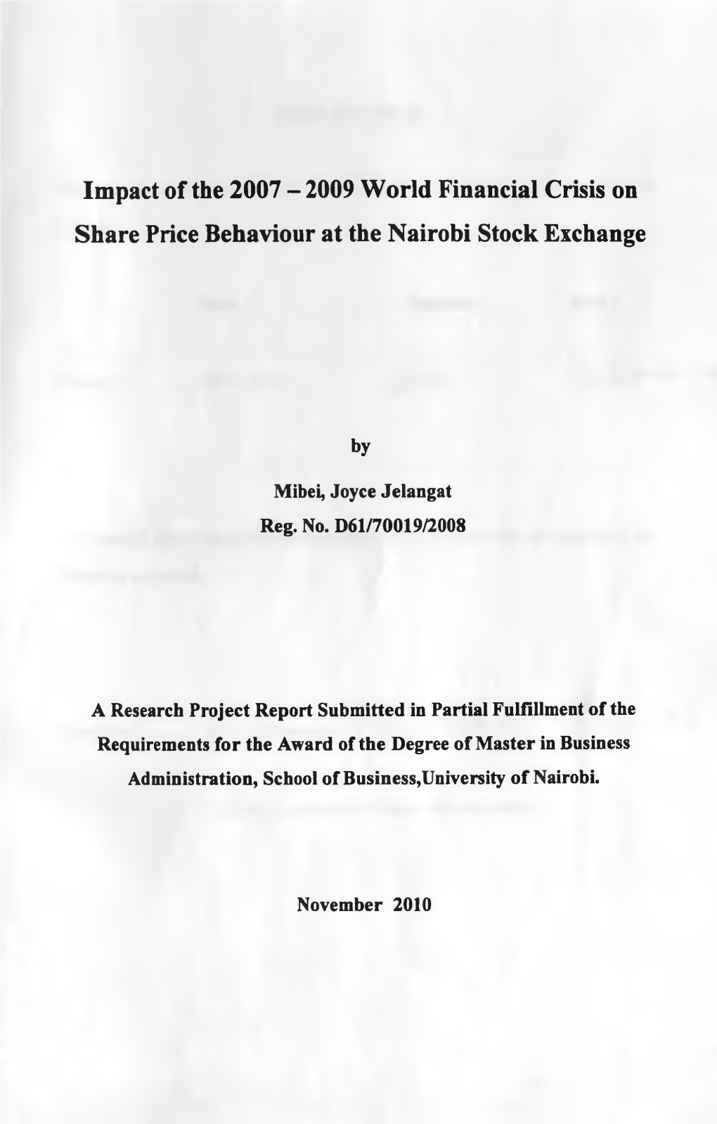 2009 World Financial Crisis on Share Price Behaviour at the Nairobi Stock Exchange