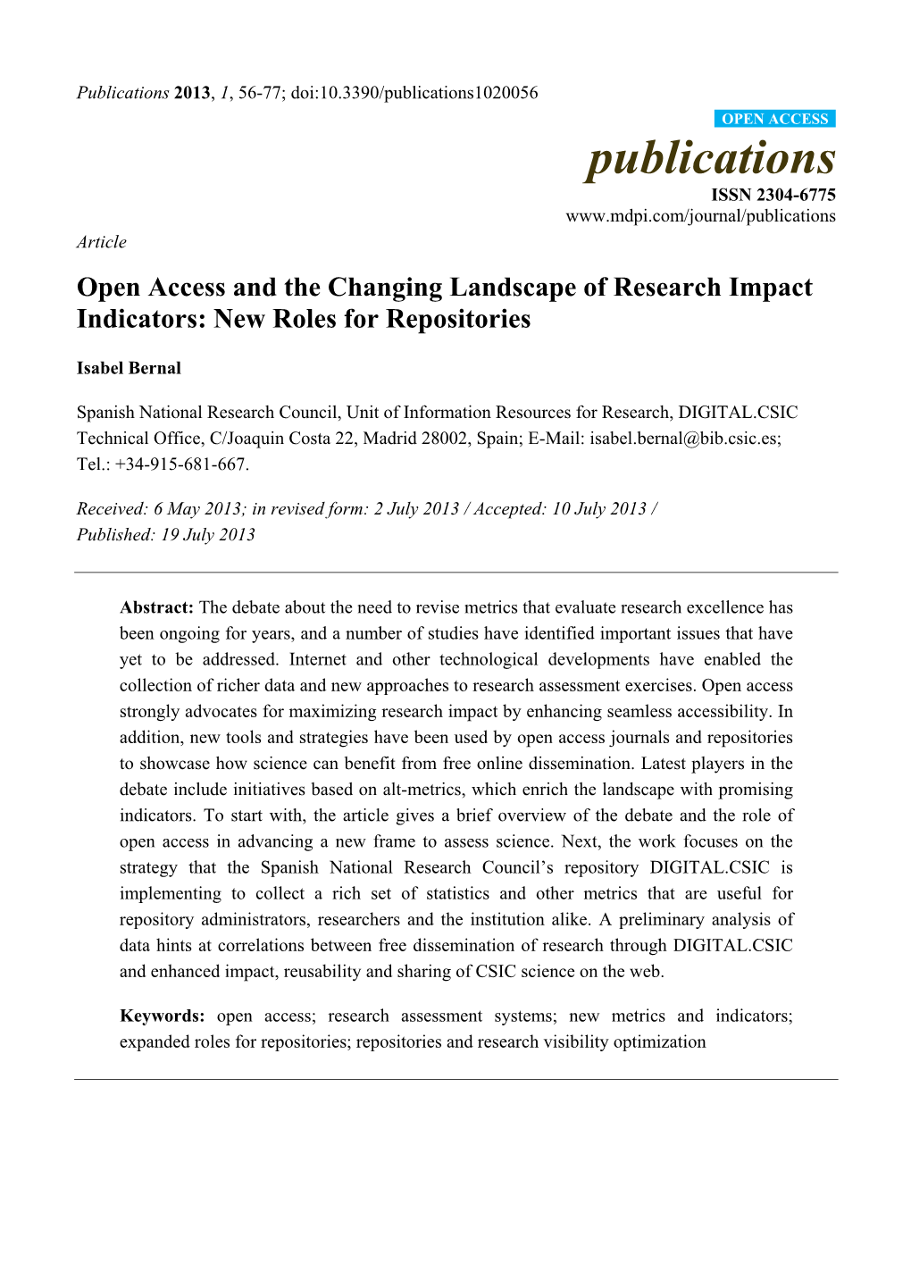 Open Access and the Changing Landscape of Research Impact Indicators: New Roles for Repositories