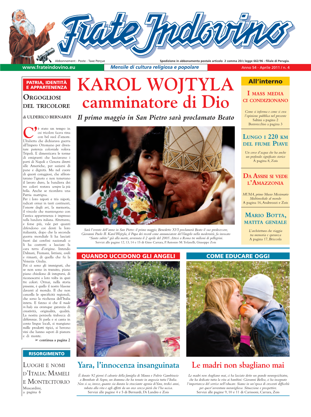 Karol Wojtyla Camminatore Di