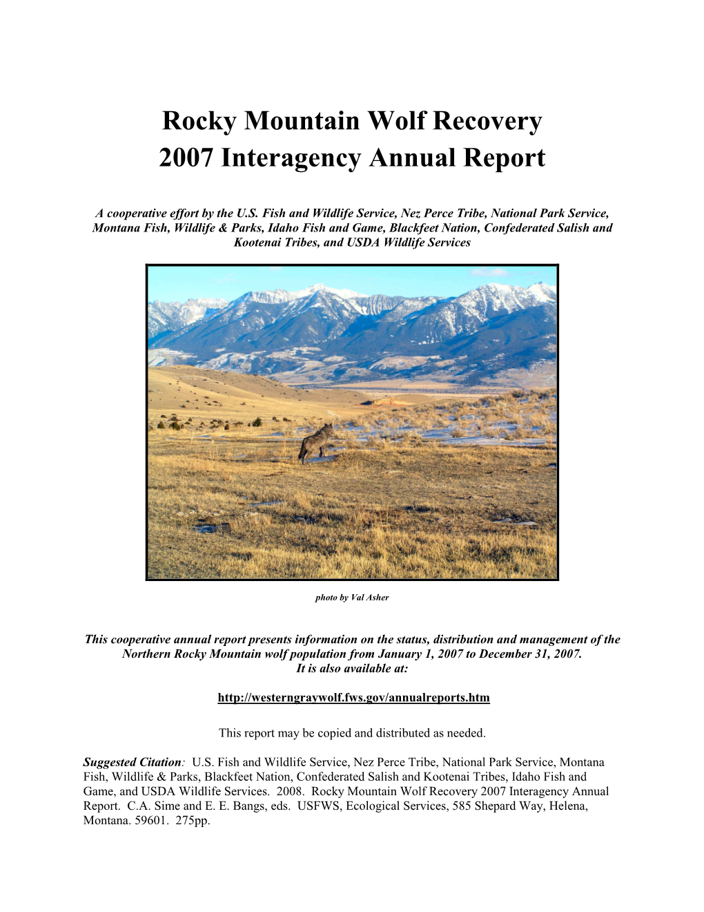 Rocky Mountain Wolf Recovery 2007 Interagency Annual Report