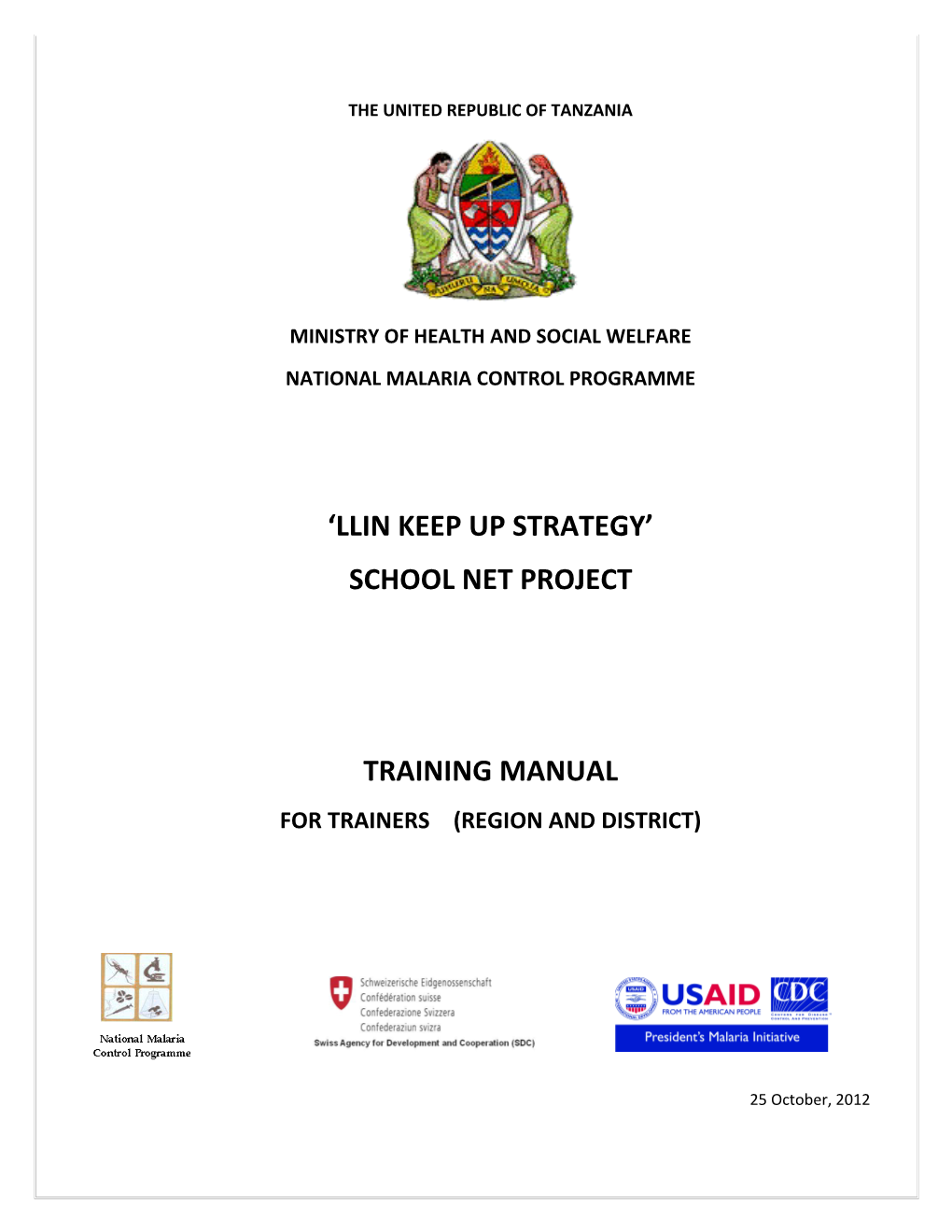 LLIN Keep up Strategy School Net Programme Training Manual 2012