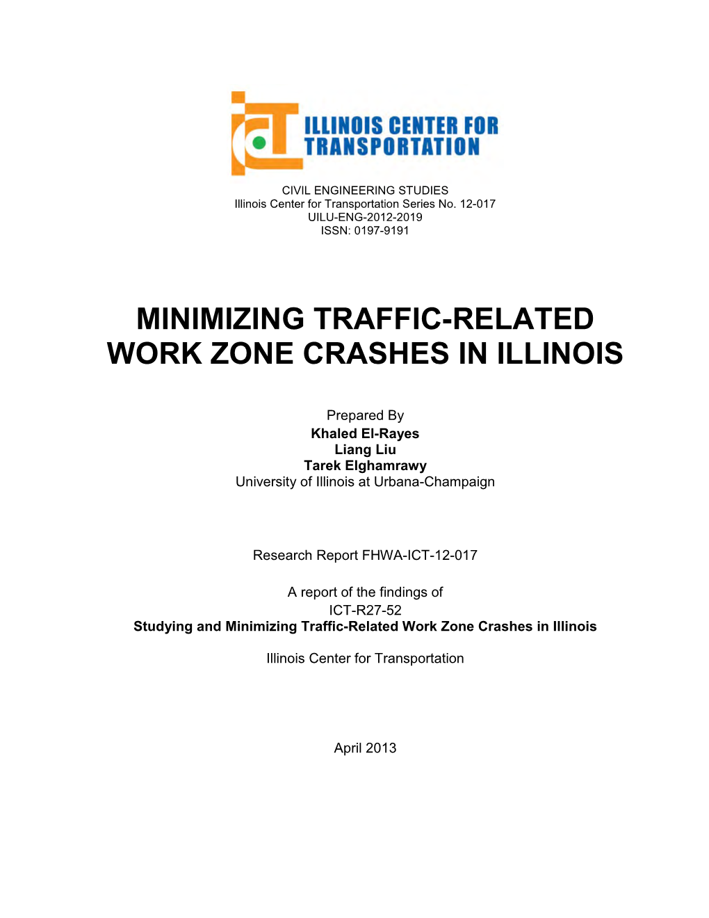 Minimizing Traffic-Related Work Zone Crashes in Illinois