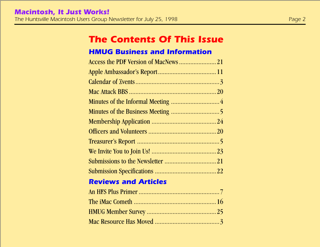 The Contents of This Issue HMUG Business and Information Access the PDF Version of Macnews