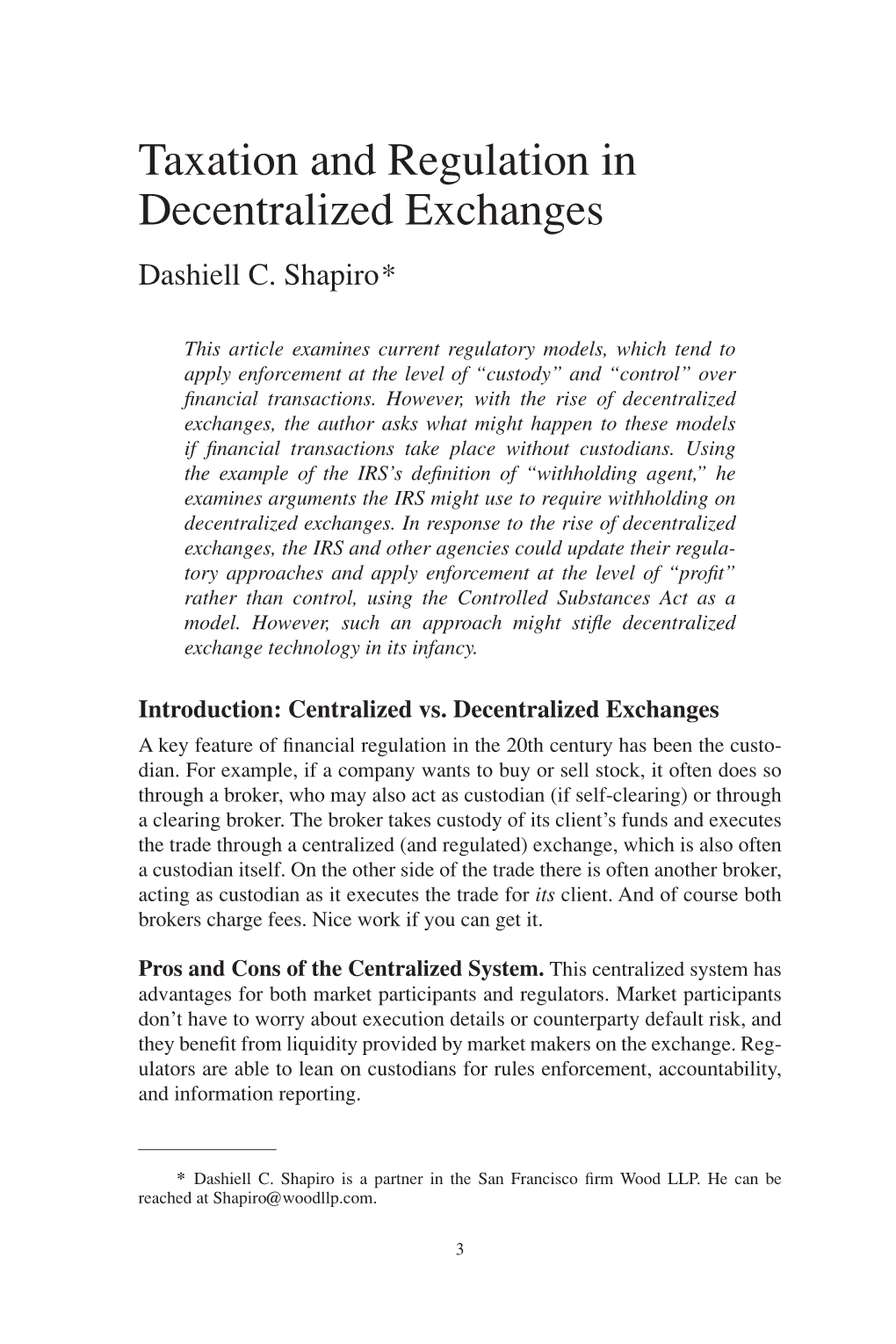 Taxation and Regulation in Decentralized Exchanges Dashiell C
