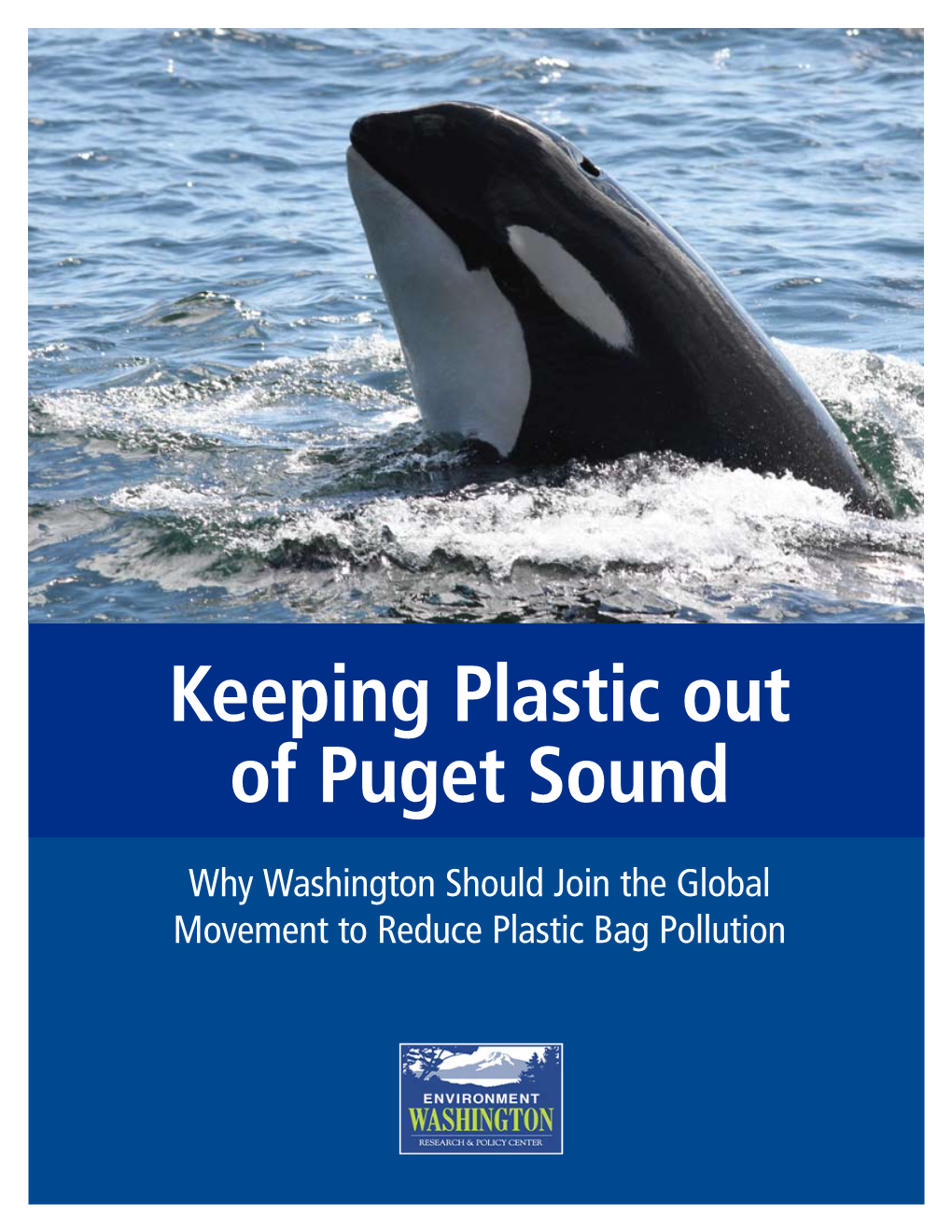 Keeping Plastic out of Puget Sound
