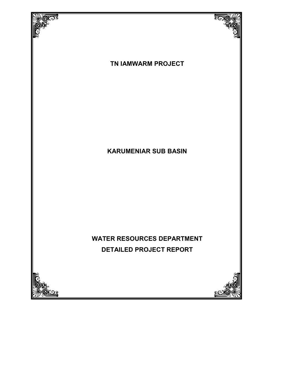Tn Iamwarm Project Karumeniar Sub Basin Water
