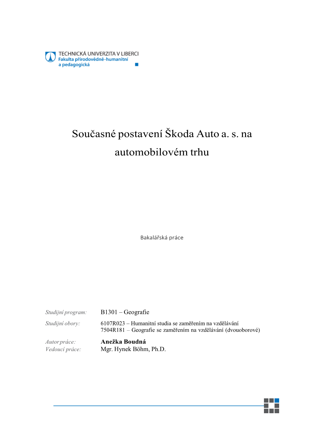 Současné Postavení Škoda Auto A. S. Na Automobilovém Trhu