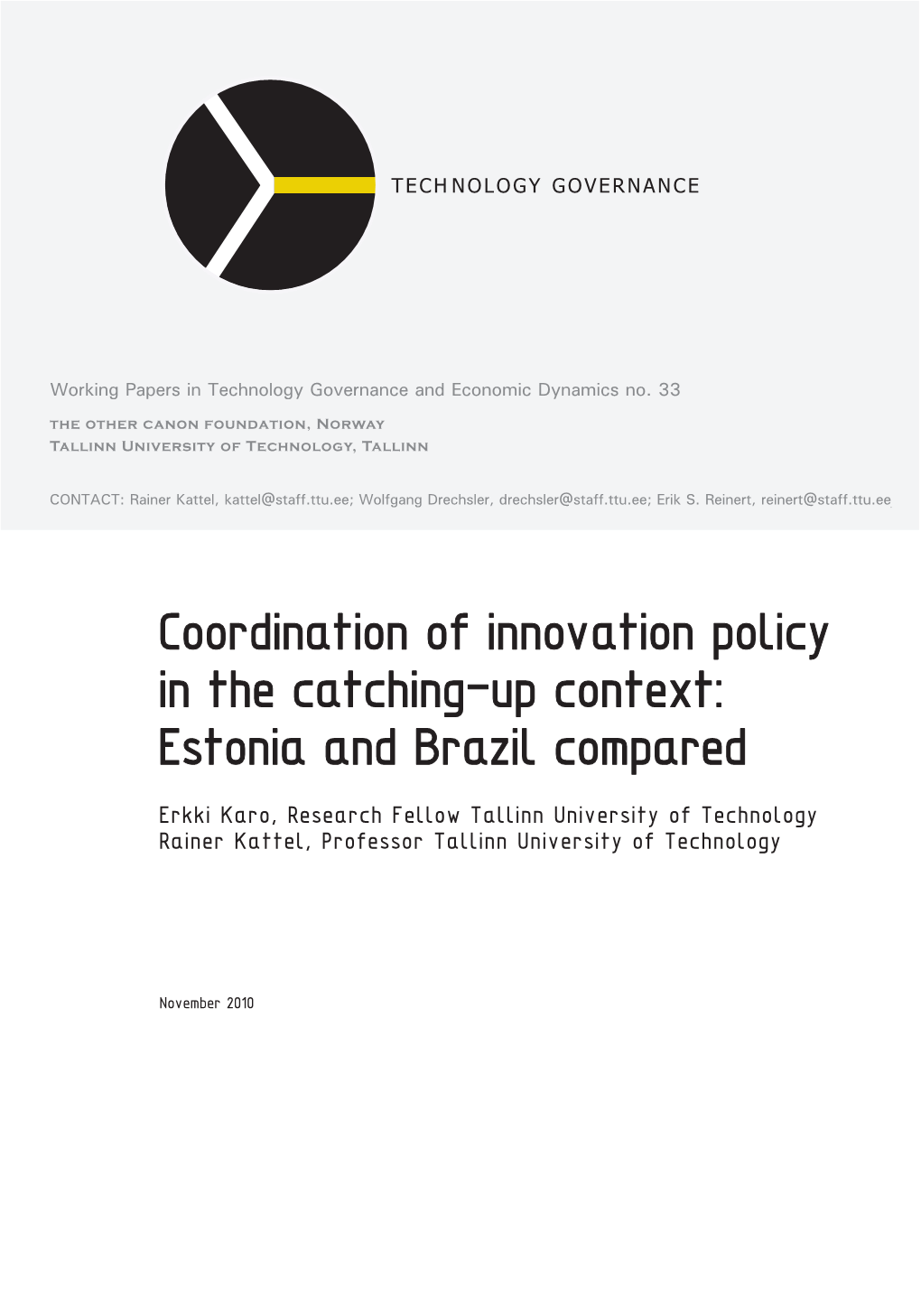 Erkki Karo, Rainer Kattel, Coordination of Innovation Policy In