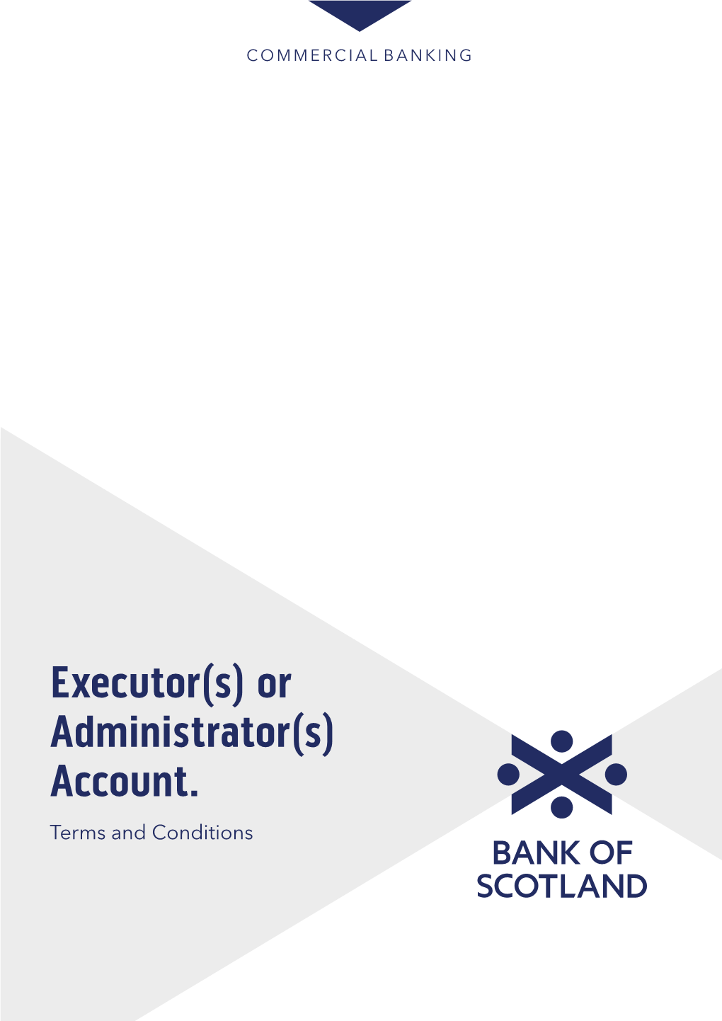 Executor(S) Or Administrator(S) Account. Terms and Conditions