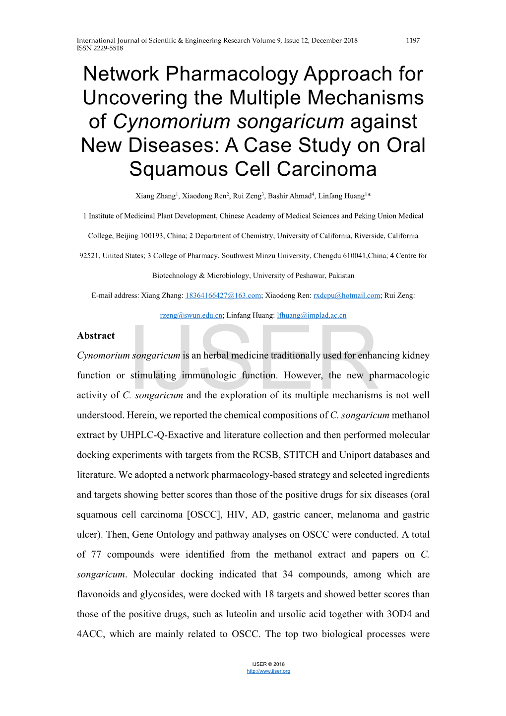 Network Pharmacology Approach for Uncovering the Multiple Mechanisms of Cynomorium Songaricum Against New Diseases: a Case Study on Oral Squamous Cell Carcinoma