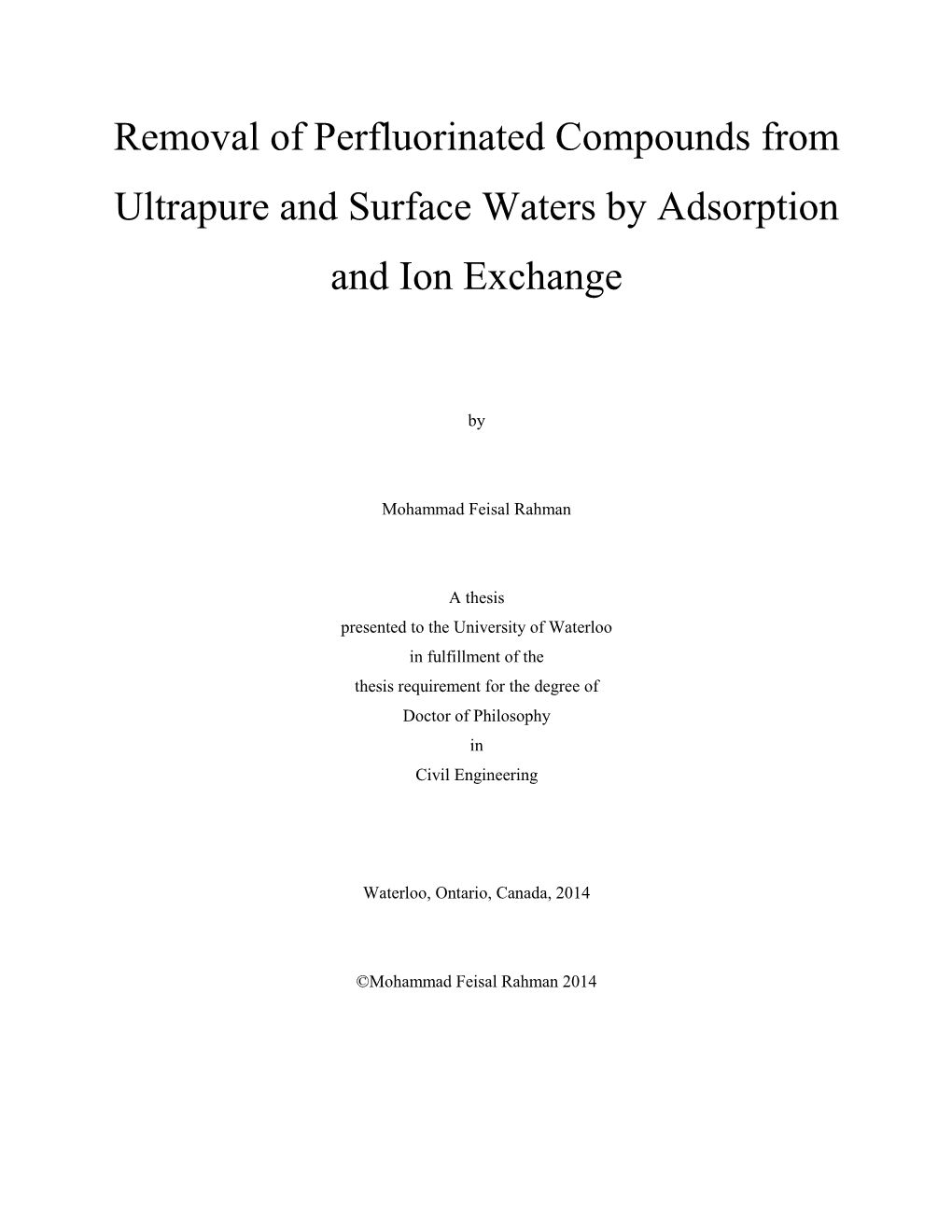 Removal of Perfluorinated Compounds from Ultrapure and Surface Waters by Adsorption and Ion Exchange