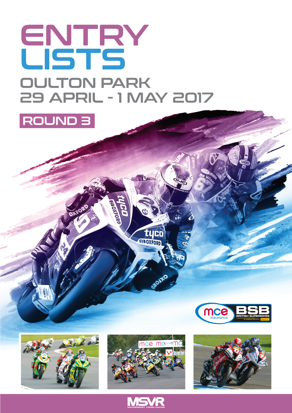 Entry Lists Oulton Park 29 April - 1 May 2017 Round 3