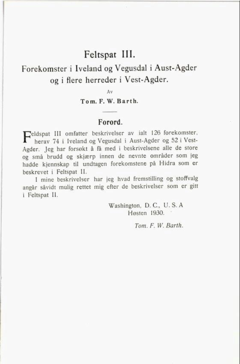 Feltspat 111. Forekomster I Iveland Og Vegusdal I Aust-Agder Og I Flere Herreder I Vest-Agder