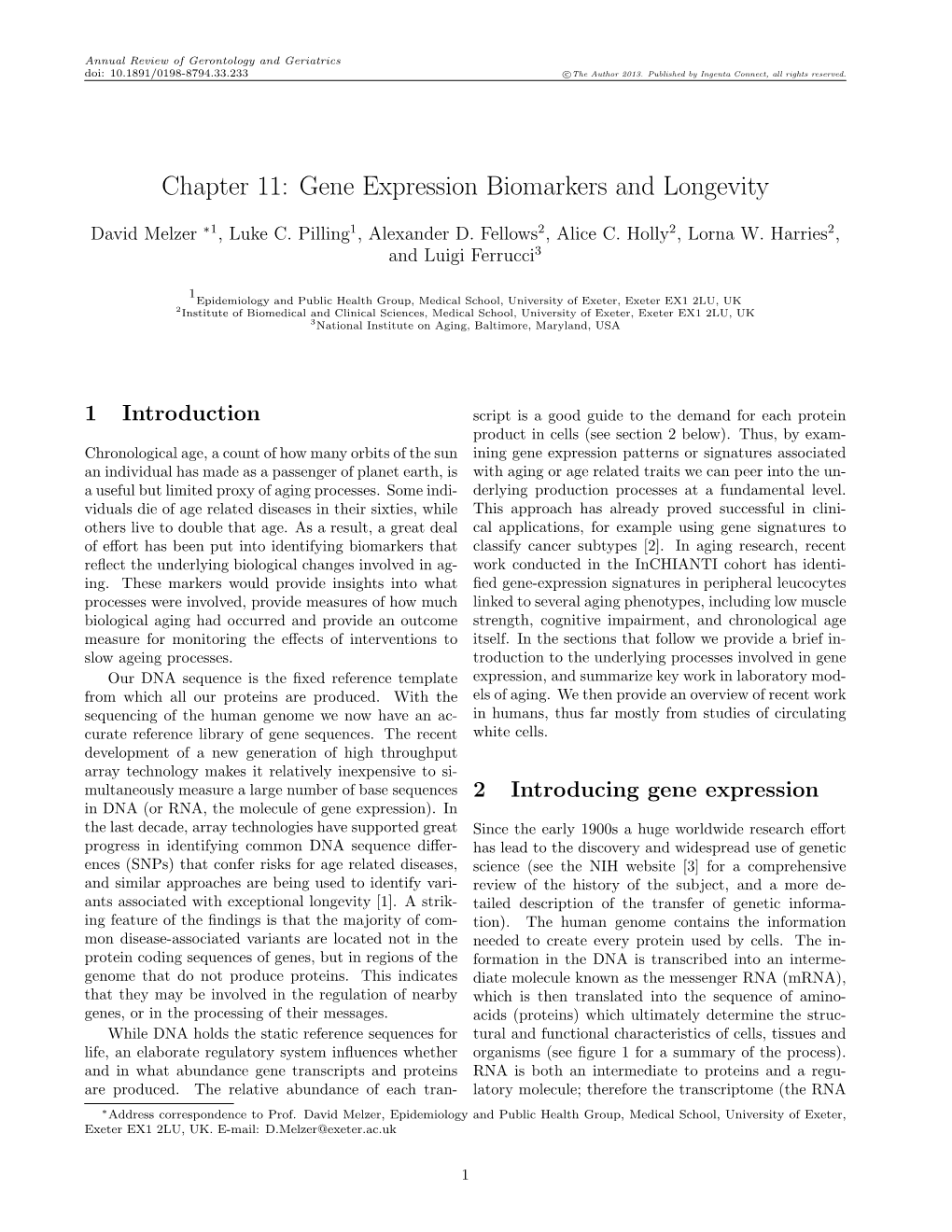 Gene Expression Biomarkers and Longevity