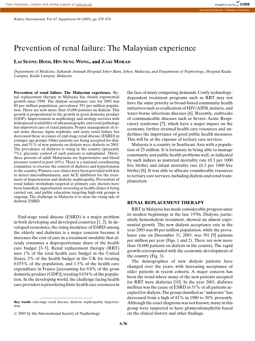 Prevention of Renal Failure: the Malaysian Experience