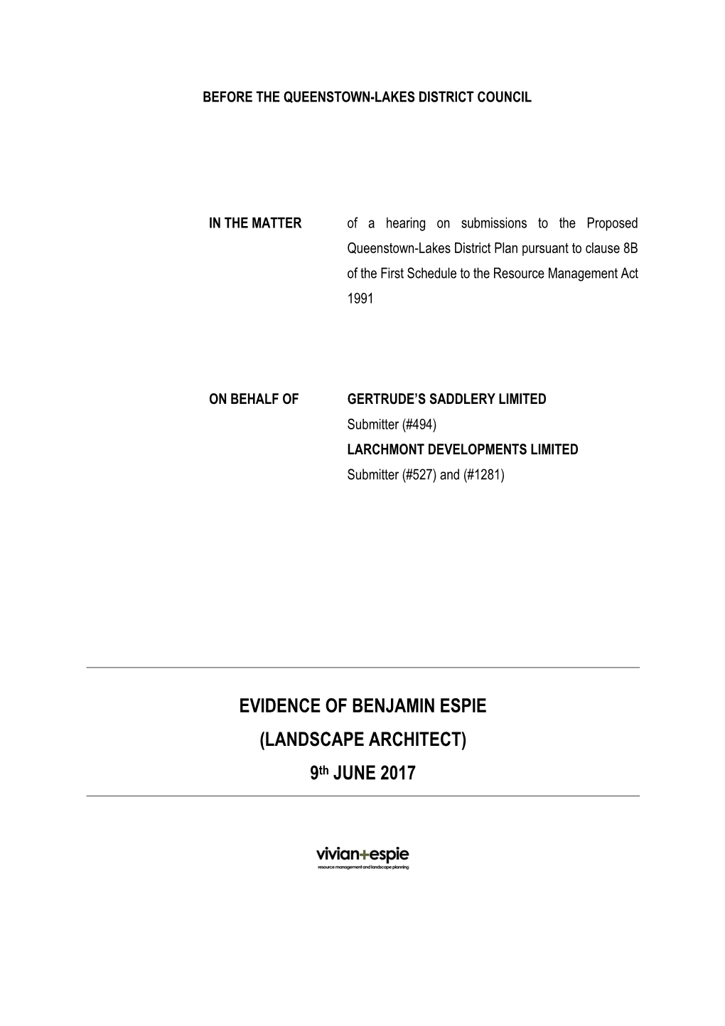 EVIDENCE of BENJAMIN ESPIE (LANDSCAPE ARCHITECT) 9Th JUNE 2017