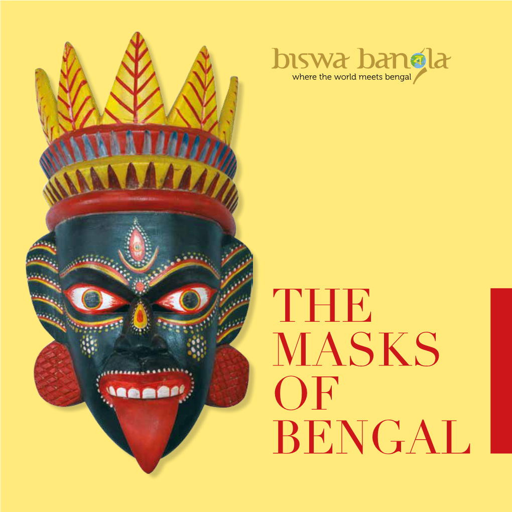 The Masks of Bengal