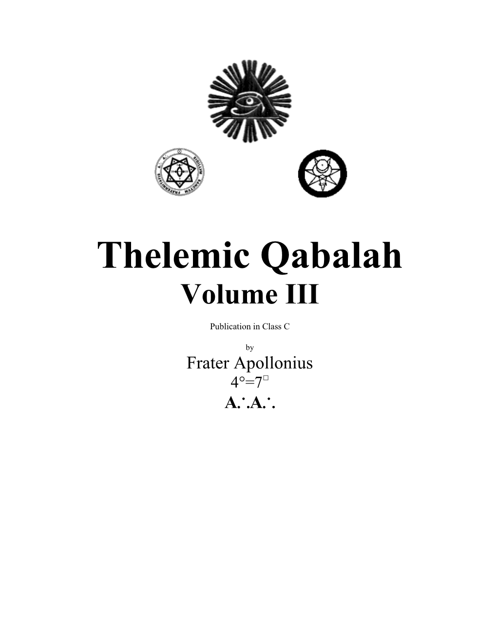 Thelemic Qabalah Volume III