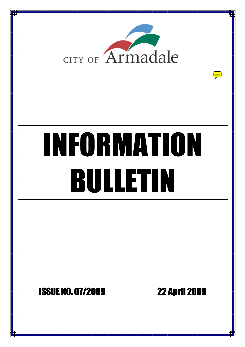 Issue No. 07/2009 Bulletin