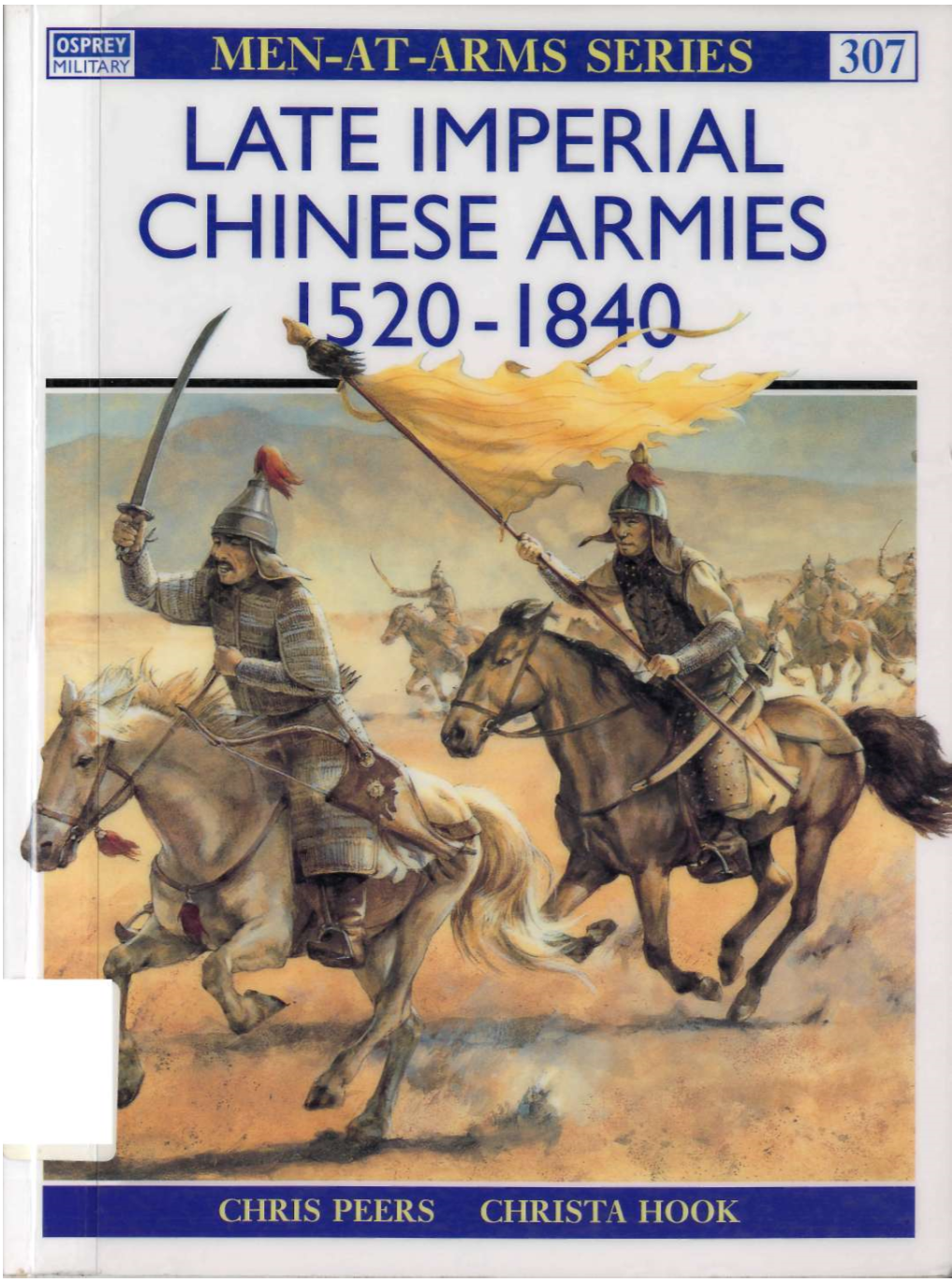 Late Imperial Chinese Armies 1520-1840