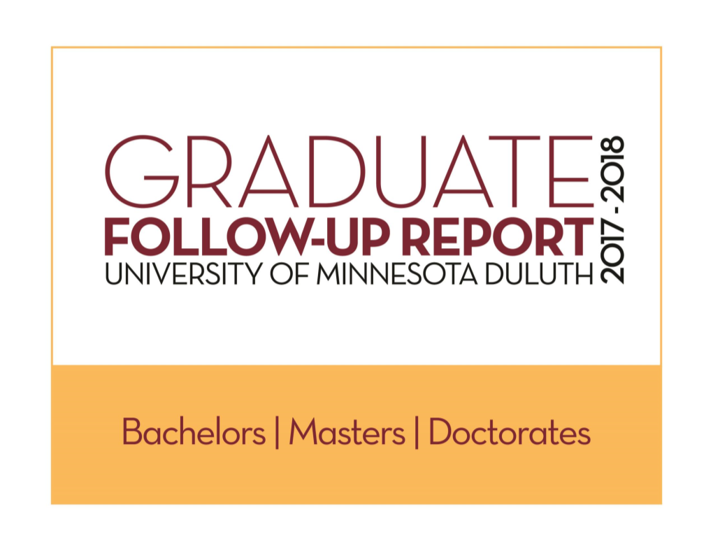 University of Minnesota Duluth Graduate Follow-Up Report 2017-18