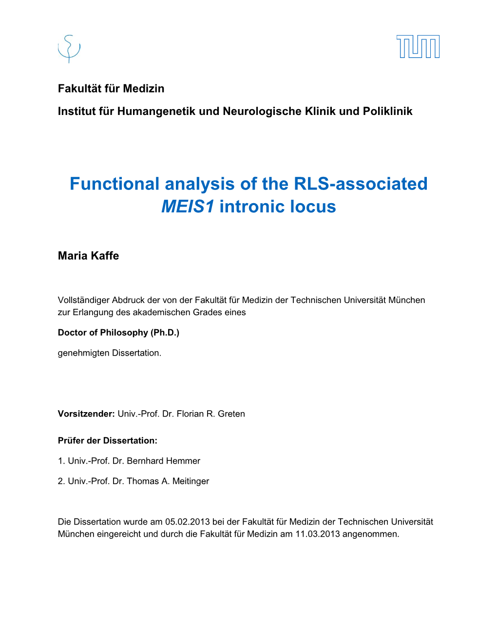 Functional Analysis of the RLS-Associated MEIS1 Intronic Locus