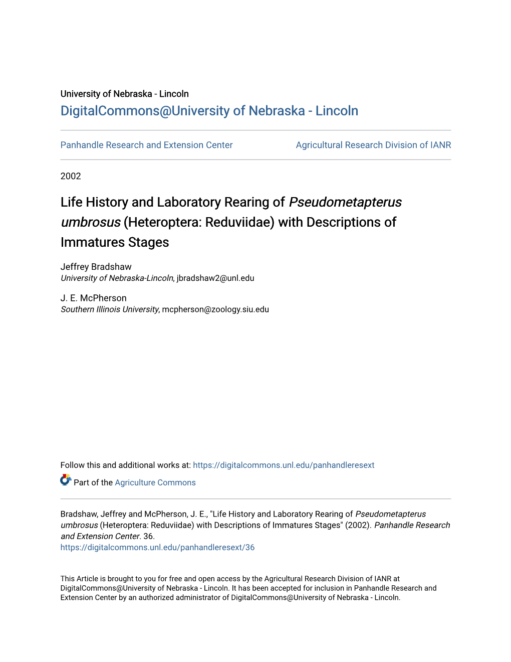 Life History and Laboratory Rearing of &lt;I&gt;Pseudometapterus Umbrosus&lt;/I