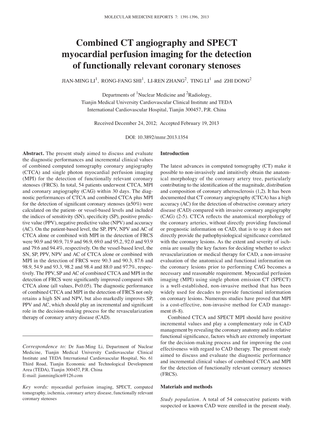 Combined CT Angiography and SPECT Myocardial Perfusion Imaging for the Detection of Functionally Relevant Coronary Stenoses