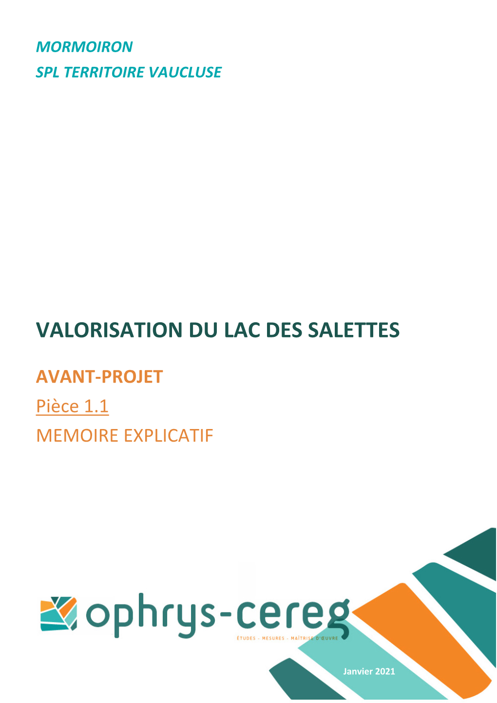 Valorisation Du Lac Des Salettes