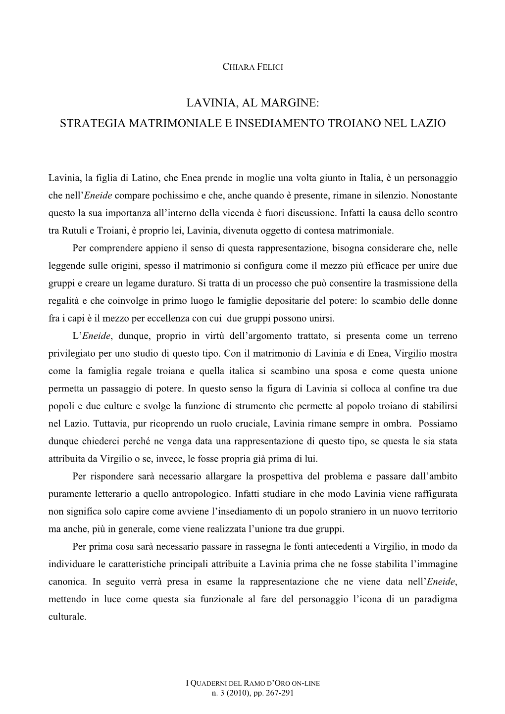 Lavinia, Al Margine: Strategia Matrimoniale E Insediamento Troiano Nel Lazio