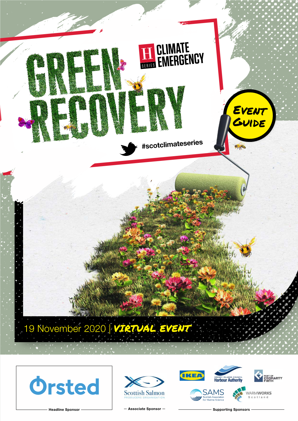 Climate Emergency Series: Green Recovery 3 #Scotclimateseries WELCOME