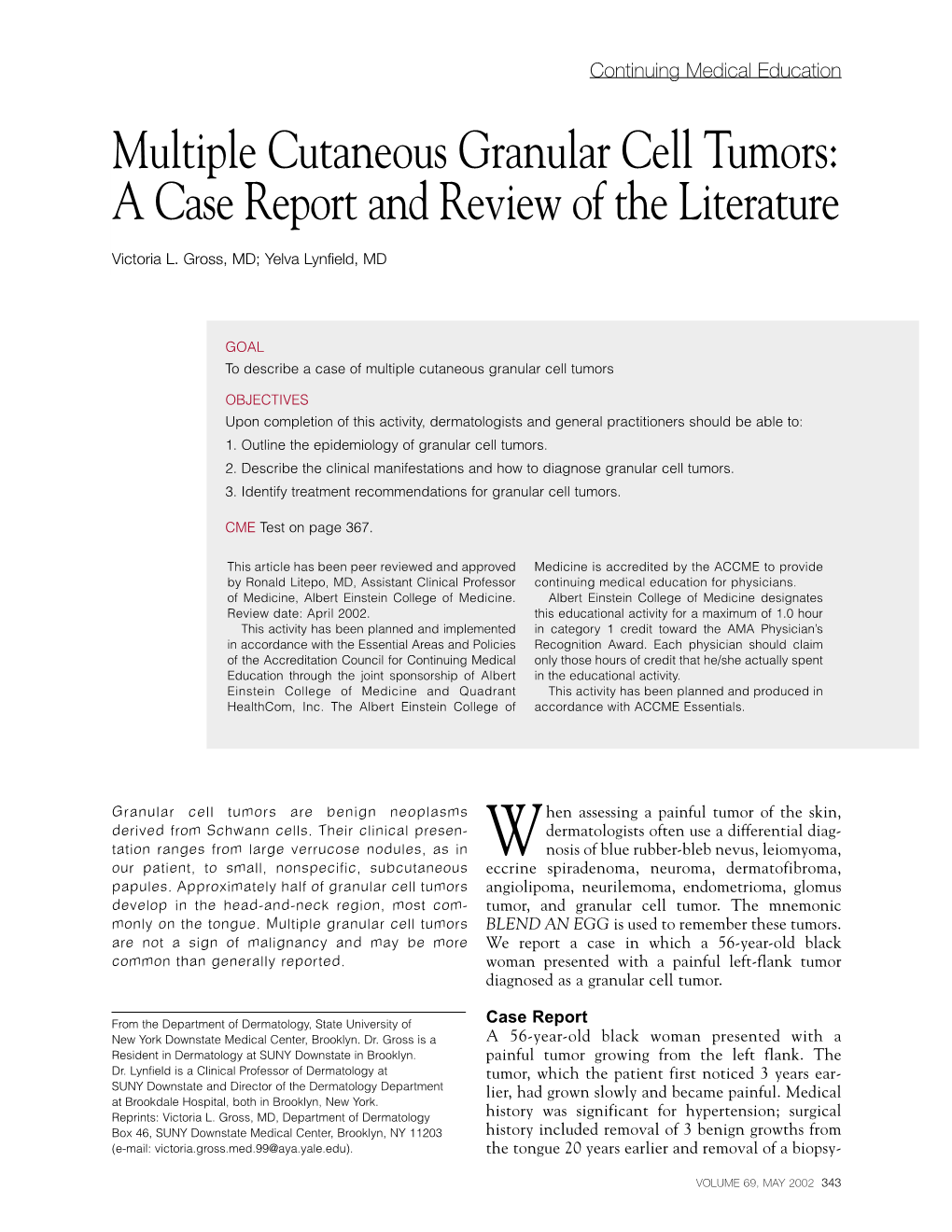 Multiple Cutaneous Granular Cell Tumors: a Case Report and Review of the Literature