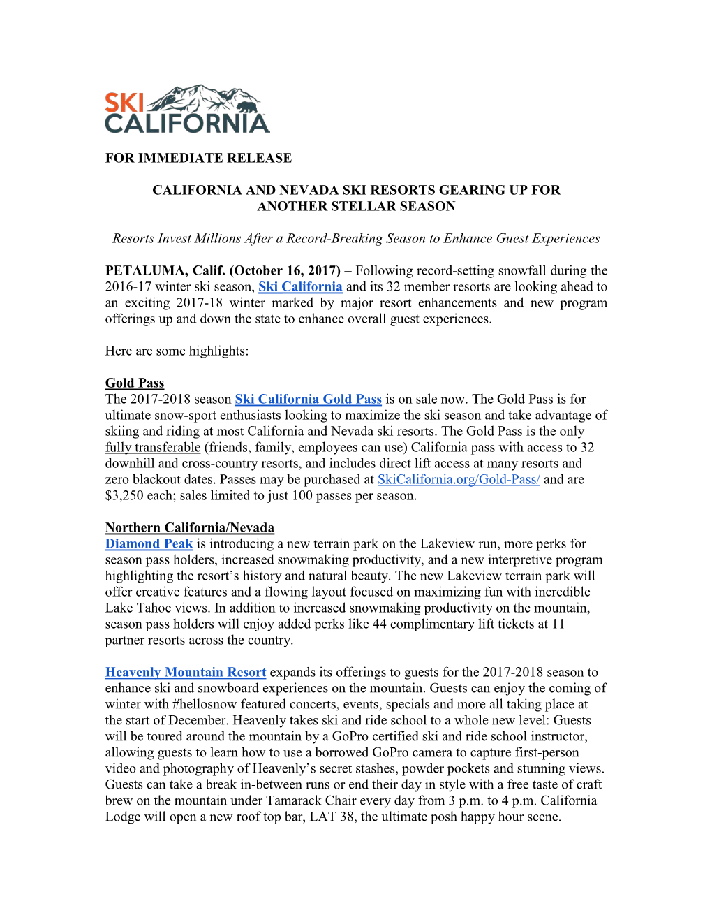 For Immediate Release California and Nevada Ski