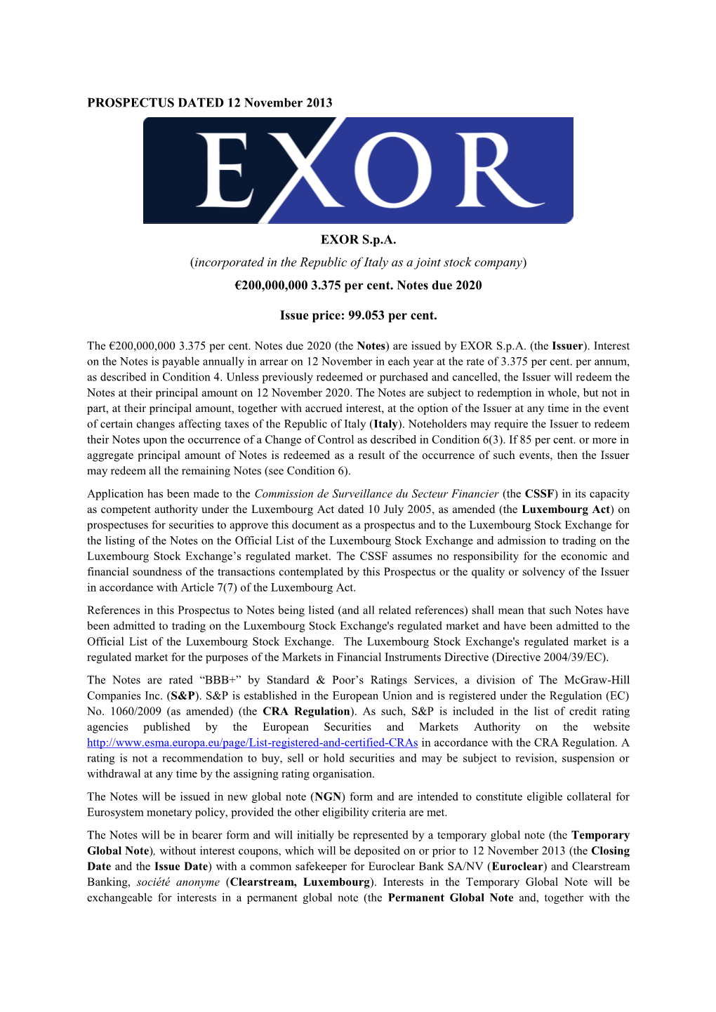 PROSPECTUS DATED 12 November 2013 EXOR S.P.A. (Incorporated In