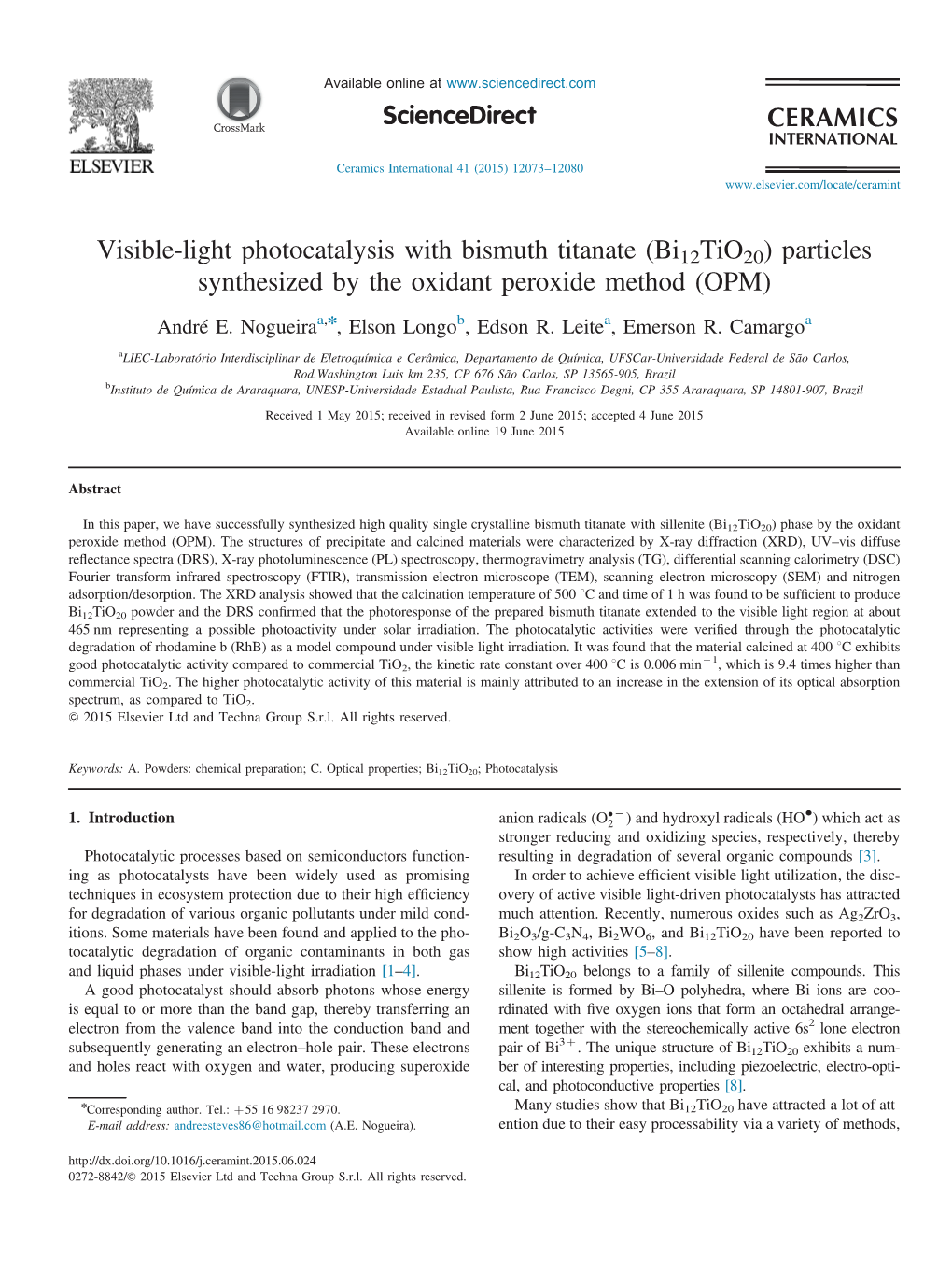 Visible-Light Photocatalysis with Bismuth Titanate (Bi12tio20) Particles Synthesized by the Oxidant Peroxide Method (OPM)