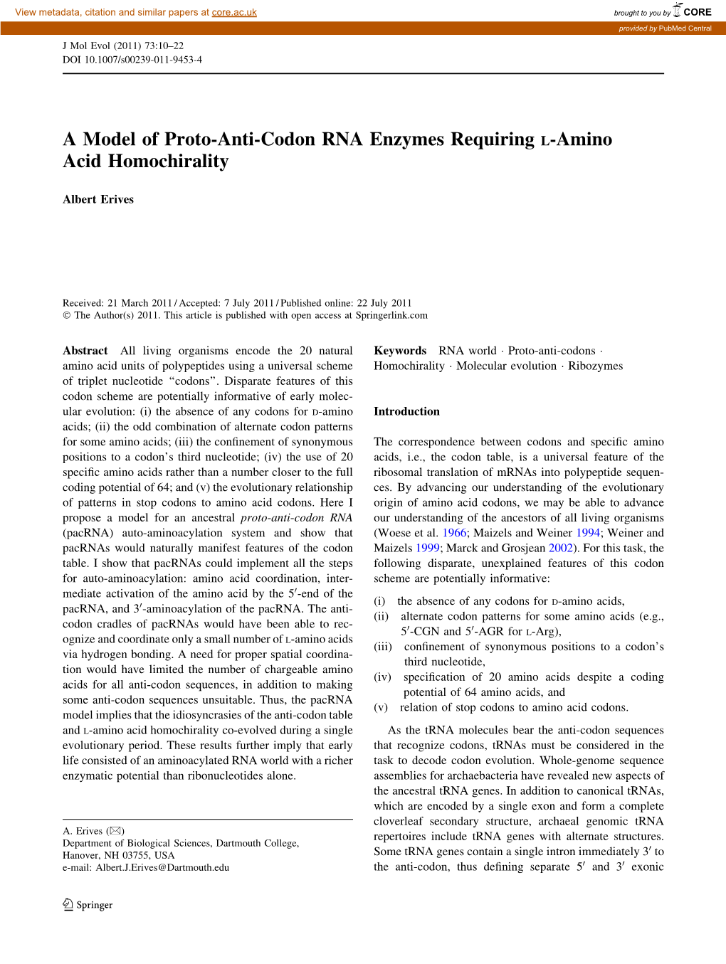 A Model of Proto-Anti-Codon RNA Enzymes Requiring L-Amino Acid Homochirality