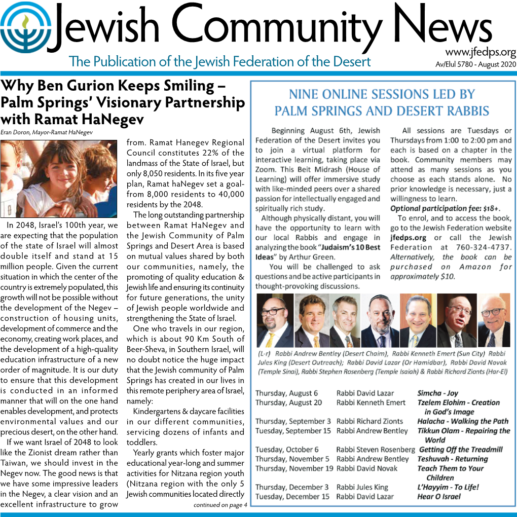 August 2020 Why Ben Gurion Keeps Smiling – Palm Springs’ Visionary Partnership with Ramat Hanegev Eran Doron, Mayor-Ramat Hanegev From