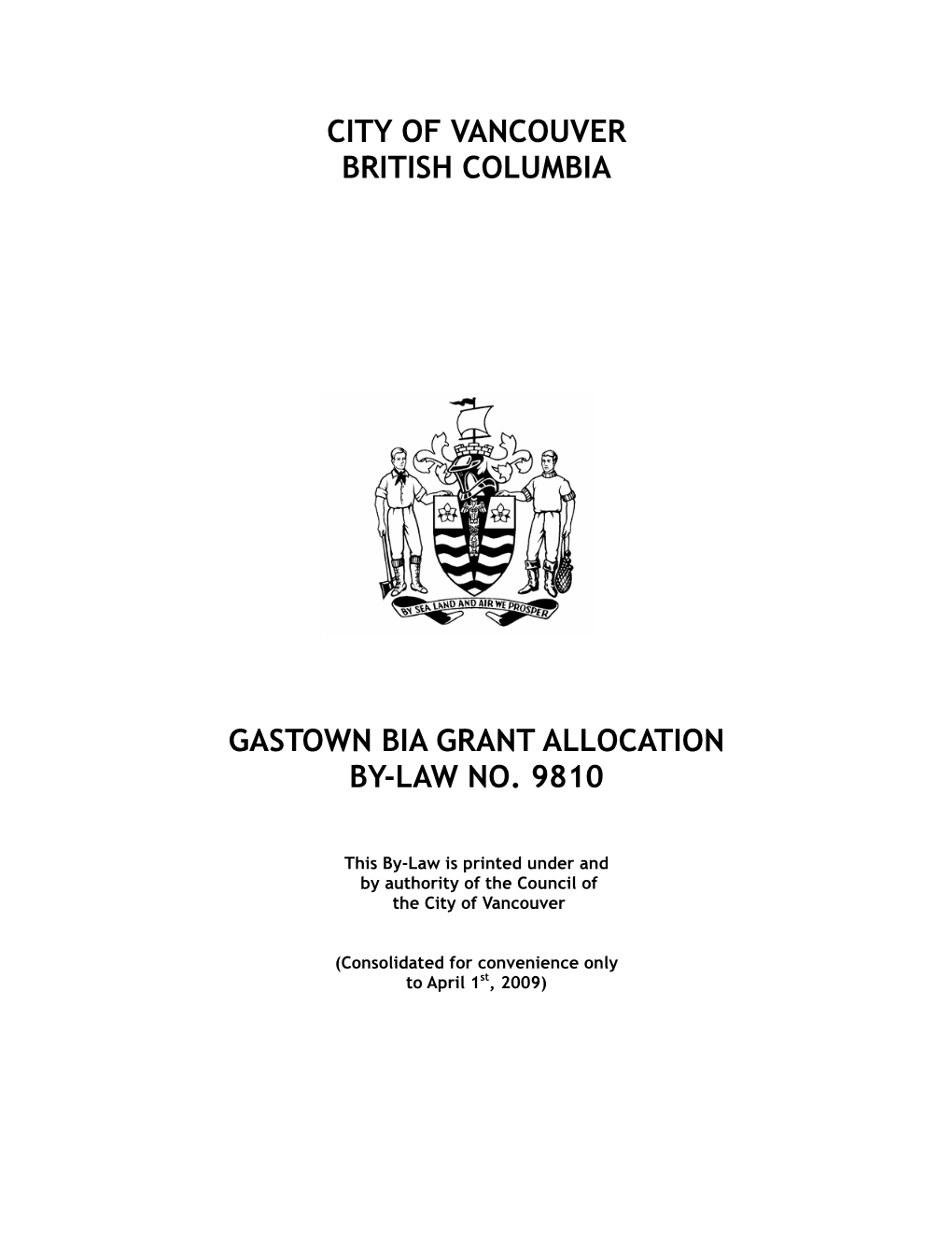 City of Vancouver British Columbia Gastown Bia Grant